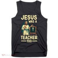 Teaching Jesus Christ Religion Christian School Teacher Tank Top thumb 0
