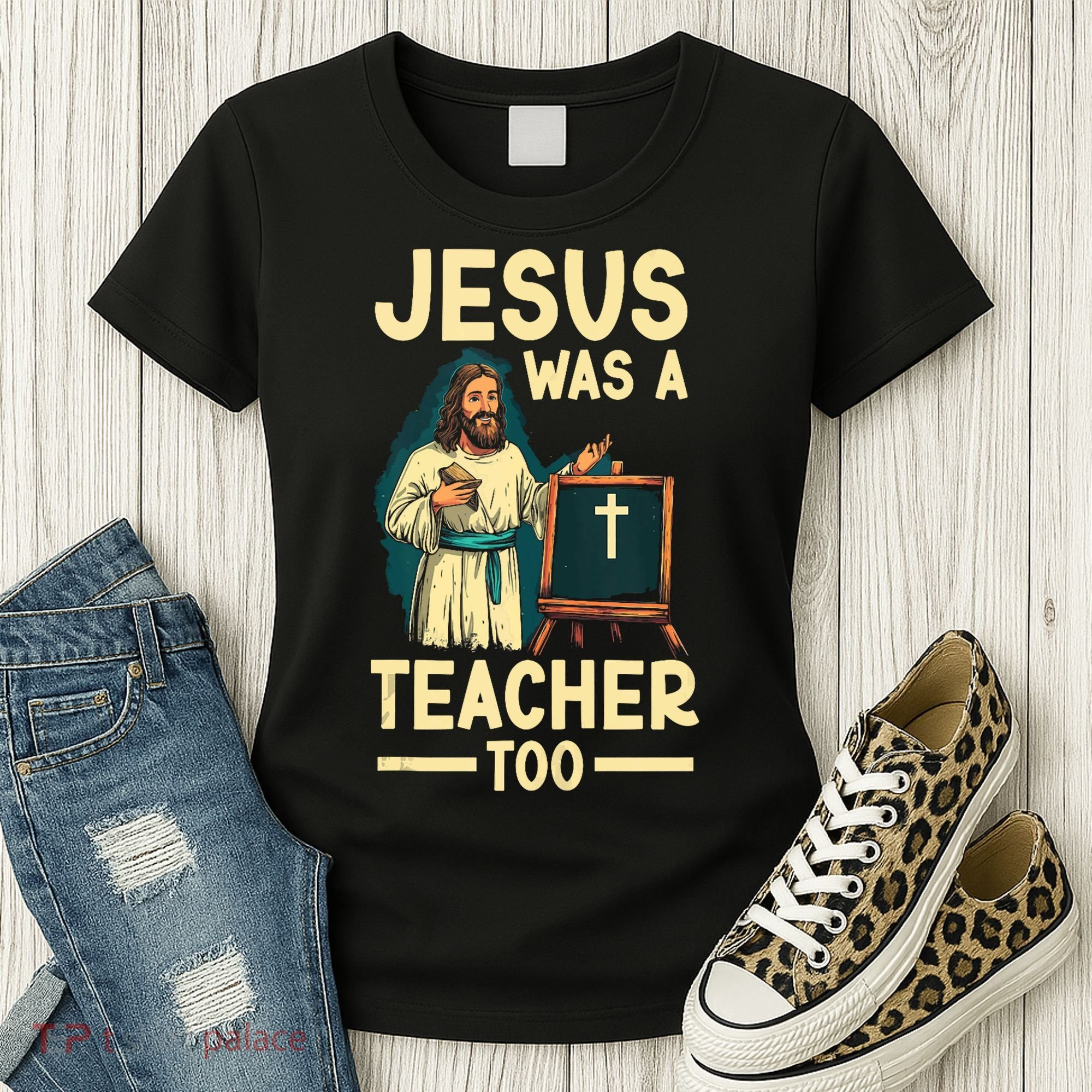 Teaching Jesus Christ Religion Christian School Teacher Women's T-Shirt