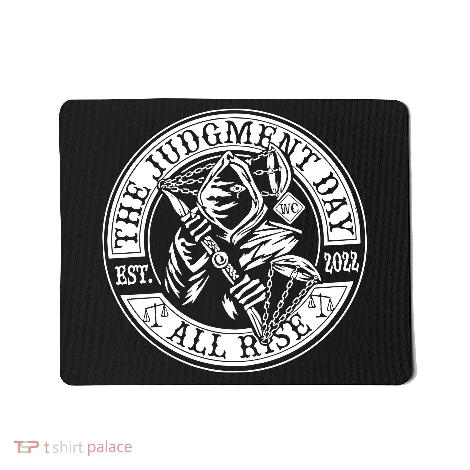 The Judgment Day Est 2024 Mousepad