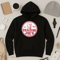 Traitor Joe's Funny Hoodie thumb 3