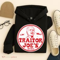 Traitor Joe's Funny Hoodie thumb 4