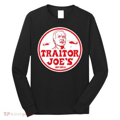 Traitor Joe's Funny Long Sleeve Shirt
