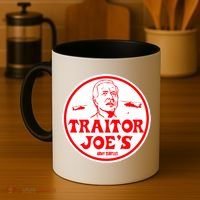 Traitor Joe's Funny Coffee Mug thumb 4