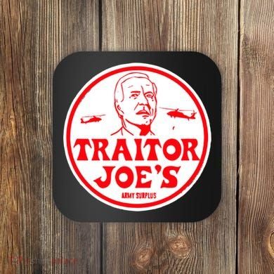Traitor Joe's Funny Coaster