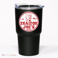 Traitor Joe's Funny Tumbler thumb 0