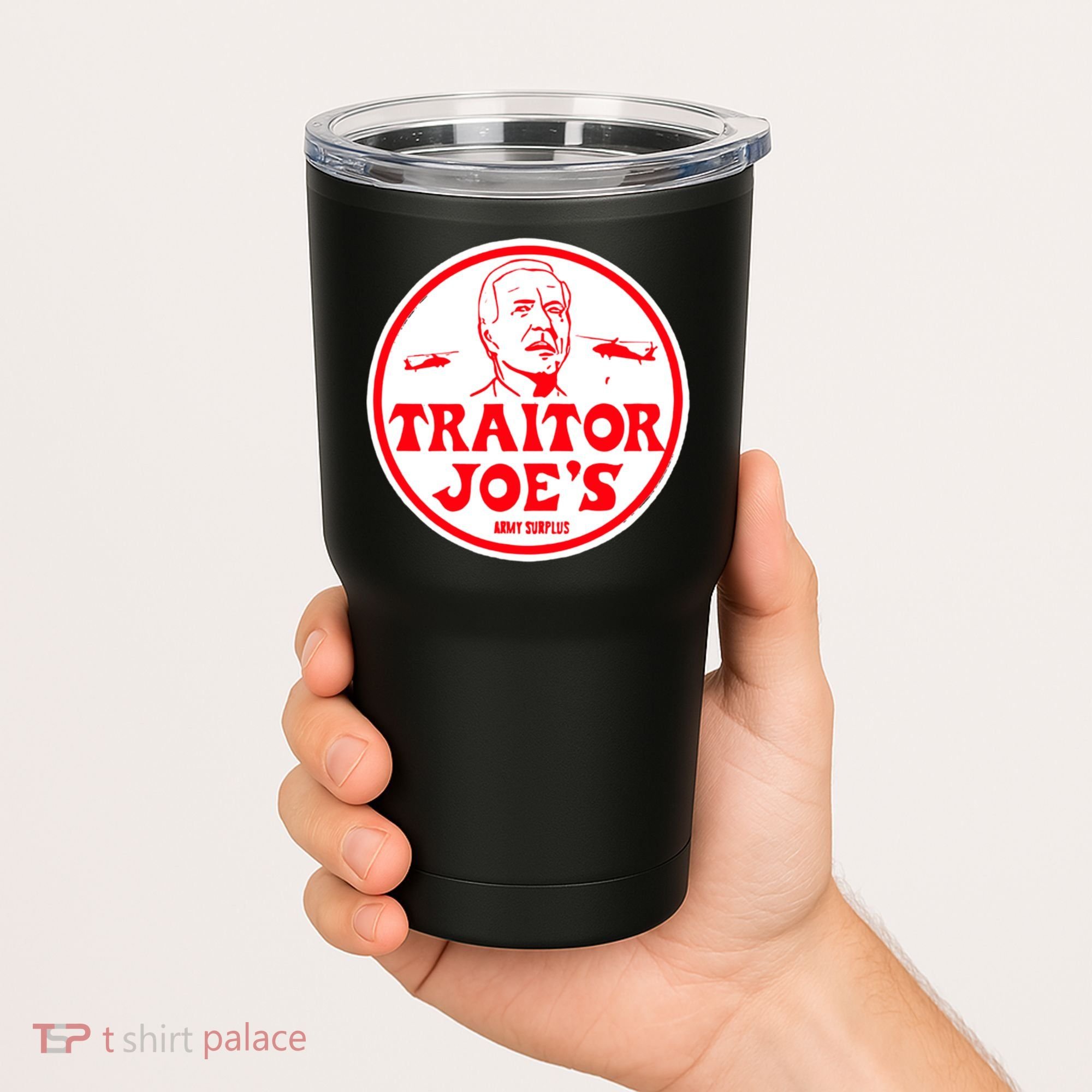 Traitor Joe's Funny Tumbler