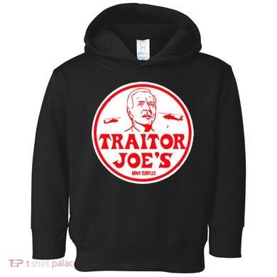 Traitor Joe's Funny Toddler Hoodie