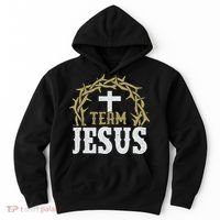 Team Jesus For Christian And True Believer Hoodie thumb 0
