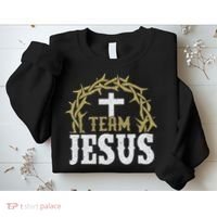 Team Jesus For Christian And True Believer Sweatshirt thumb 2