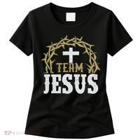 Team Jesus For Christian And True Believer Women's T-Shirt thumb 0