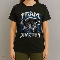 Team JIMOTHY Funny Raccoon Meme T-Shirt thumb 4
