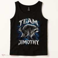 Team JIMOTHY Funny Raccoon Meme Tank Top thumb 2