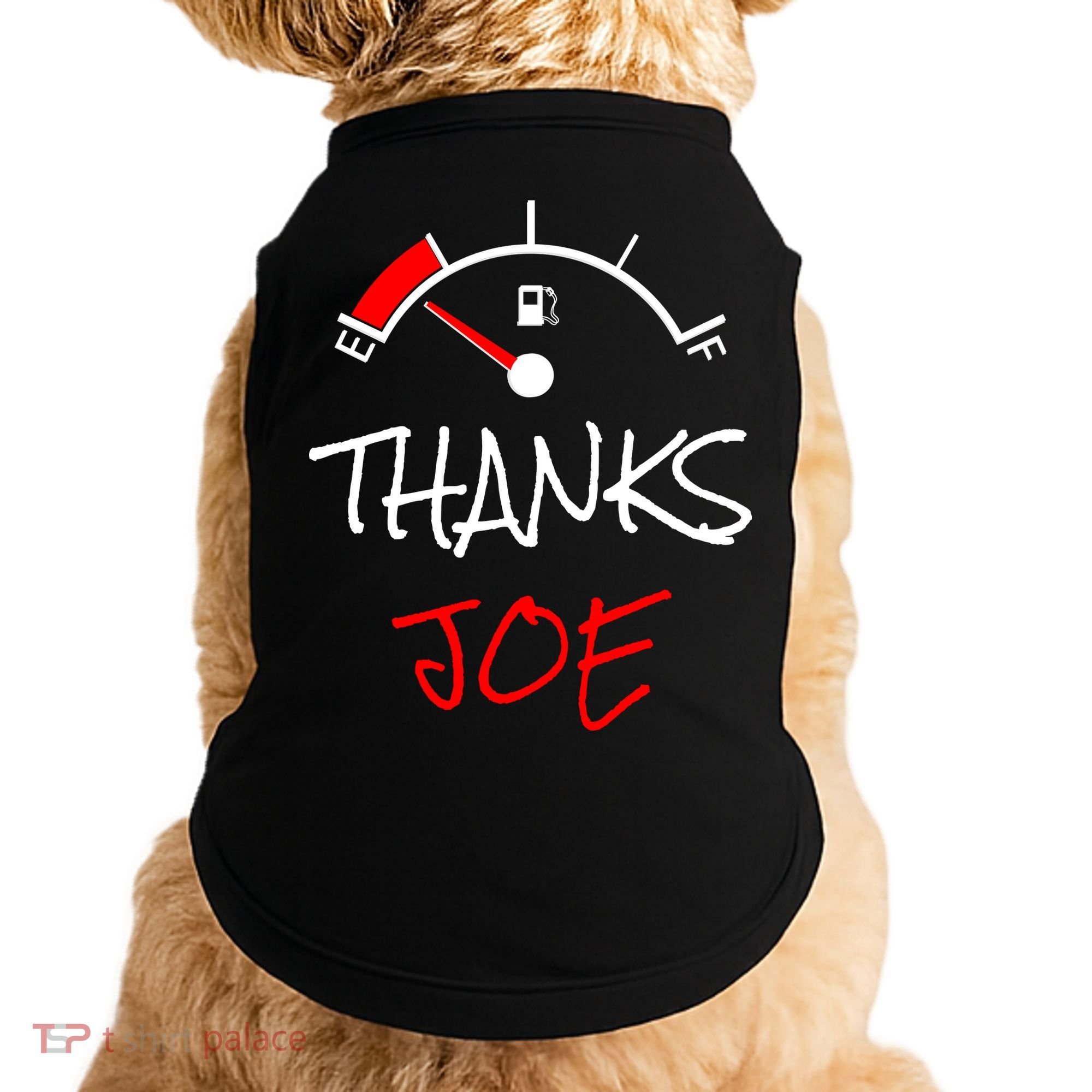 Thanks Joe Gas Tank On E Anti Biden Doggie Tank