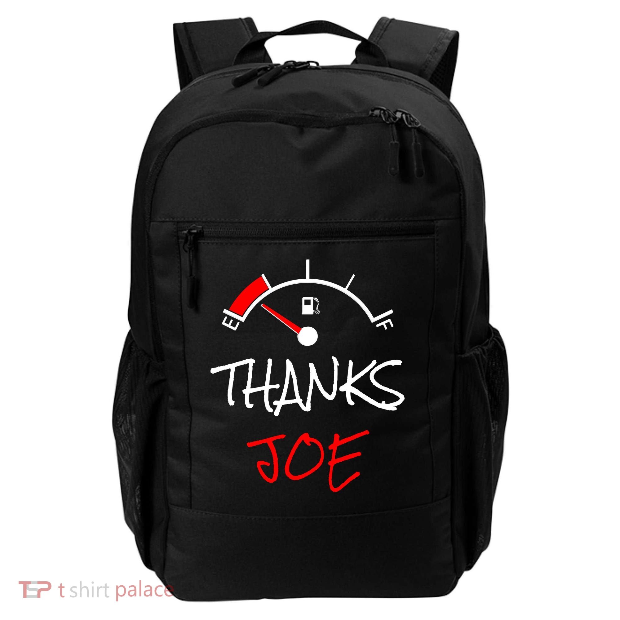 Thanks Joe Gas Tank On E Anti Biden Backpack