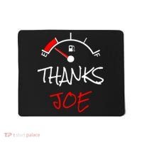 Thanks Joe Gas Tank On E Anti Biden Mousepad thumb 0