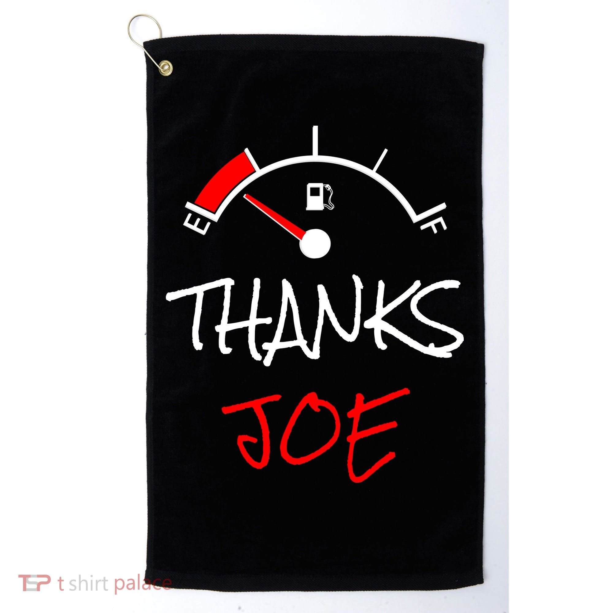 Thanks Joe Gas Tank On E Anti Biden Golf Towel