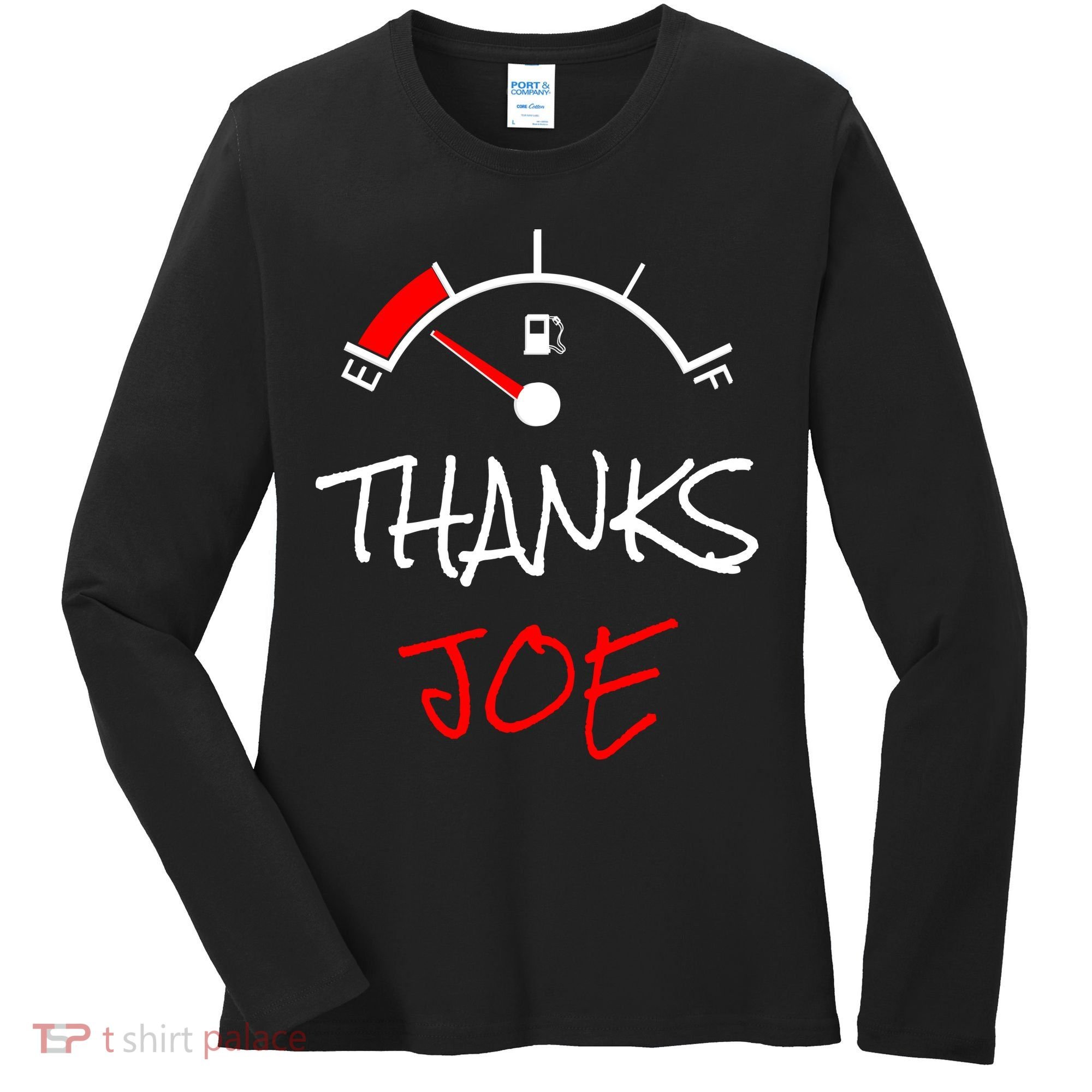 Thanks Joe Gas Tank On E Anti Biden Women's Long Sleeve Shirt