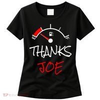 Thanks Joe Gas Tank On E Anti Biden Women's T-Shirt thumb 0