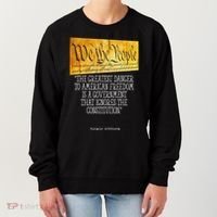 Thomas Jefferson Greatest Danger To American Freedom Women's Sweatshirt thumb 0