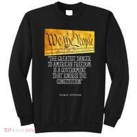 Thomas Jefferson Greatest Danger To American Freedom Sweatshirt thumb 0