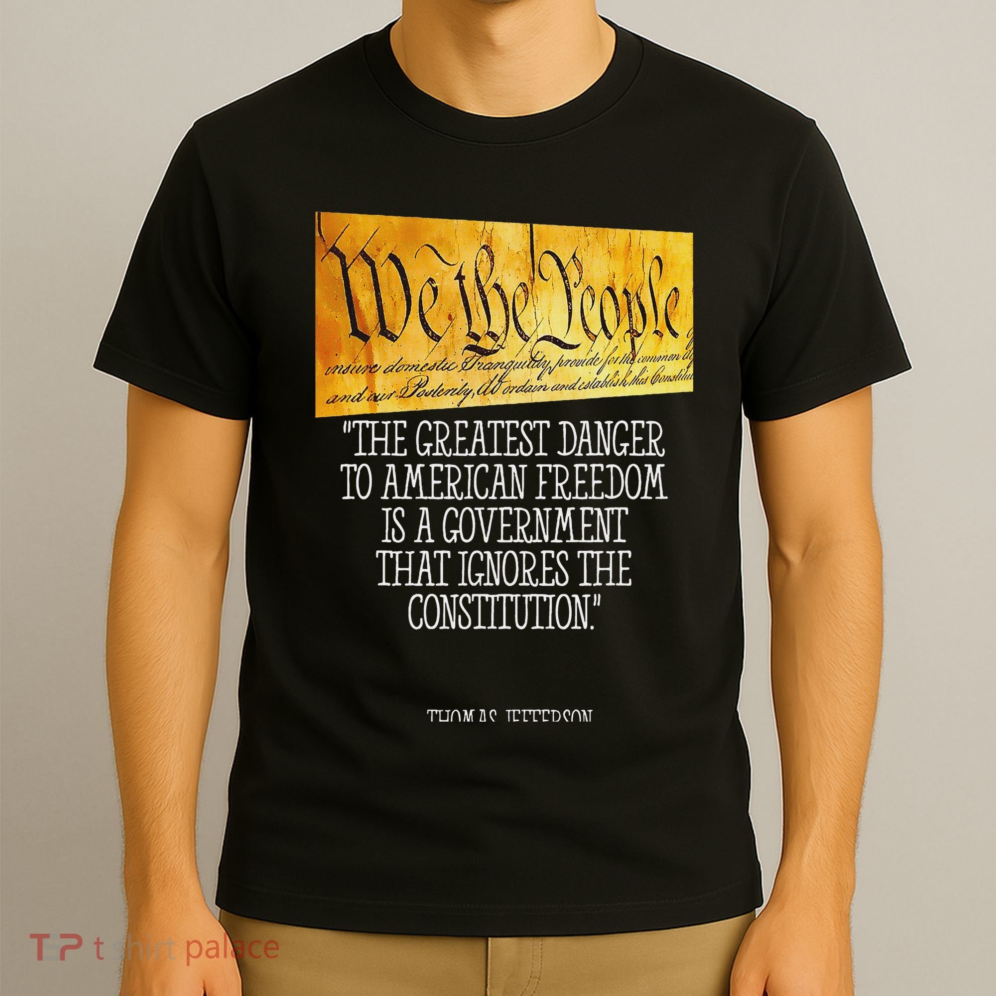Thomas Jefferson Greatest Danger To American Freedom T-Shirt