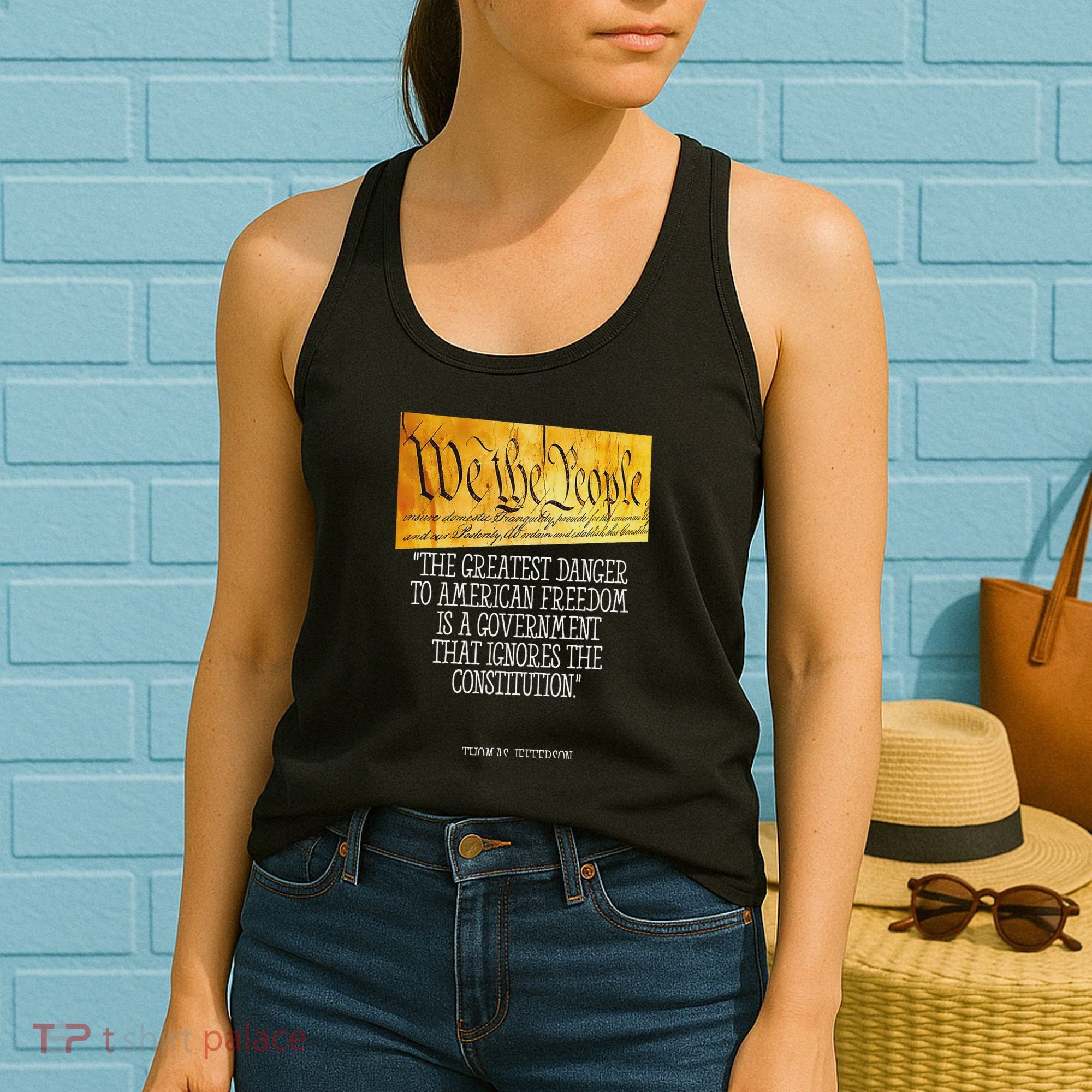 Thomas Jefferson Greatest Danger To American Freedom Women's Tank Top