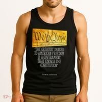 Thomas Jefferson Greatest Danger To American Freedom Tank Top thumb 3