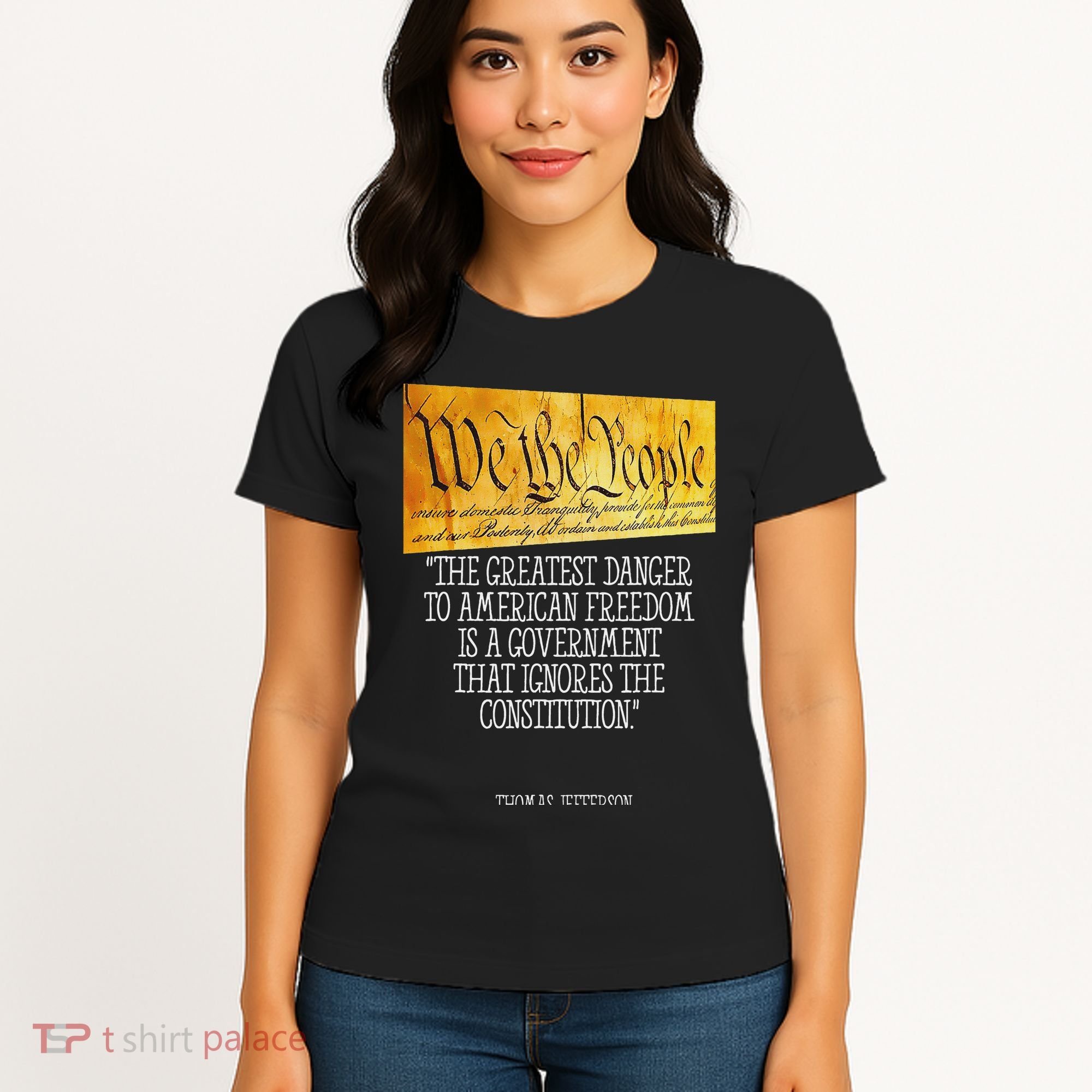 Thomas Jefferson Greatest Danger To American Freedom Women's T-Shirt