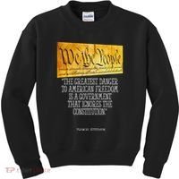 Thomas Jefferson Greatest Danger To American Freedom Kids Sweatshirt thumb 0