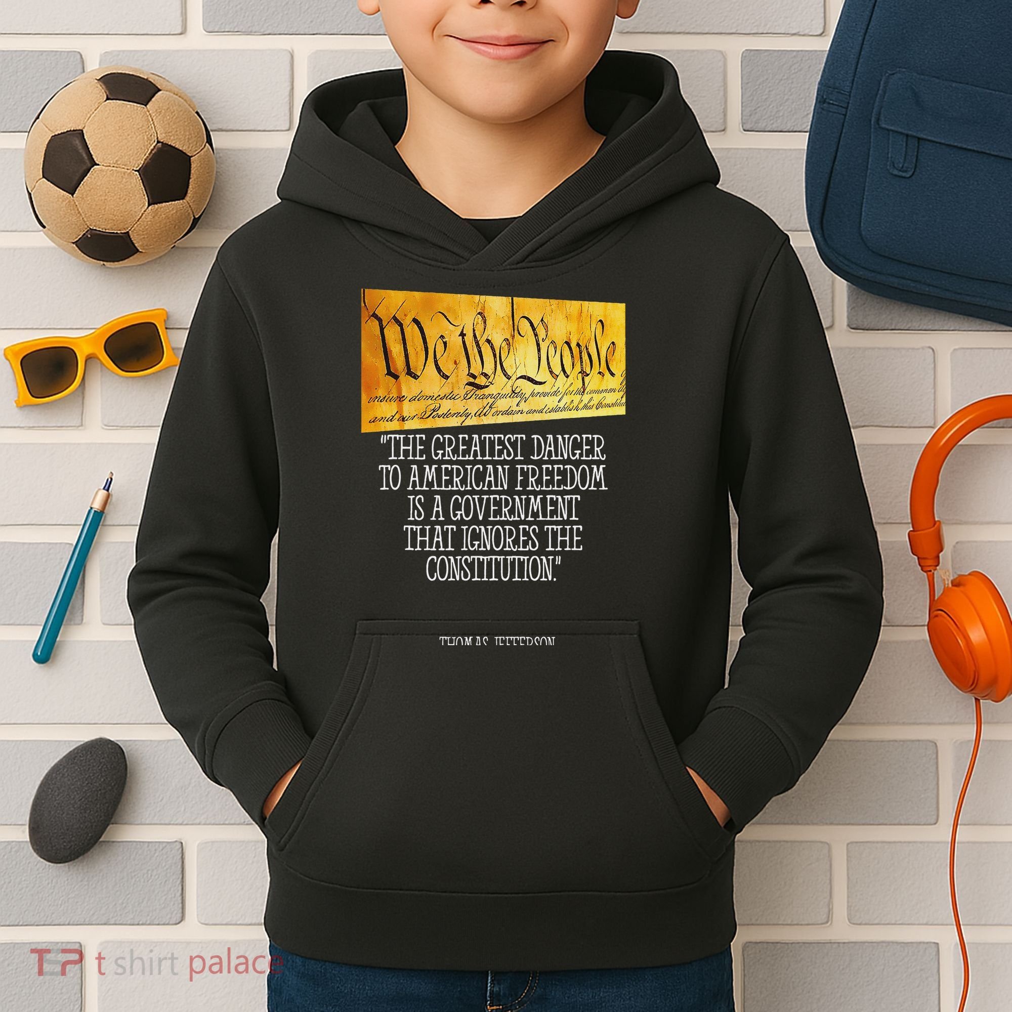 Thomas Jefferson Greatest Danger To American Freedom Kids Hoodie