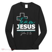 Team Jesus John 316 Christian Religious Bible Church Long Sleeve Shirt thumb 0