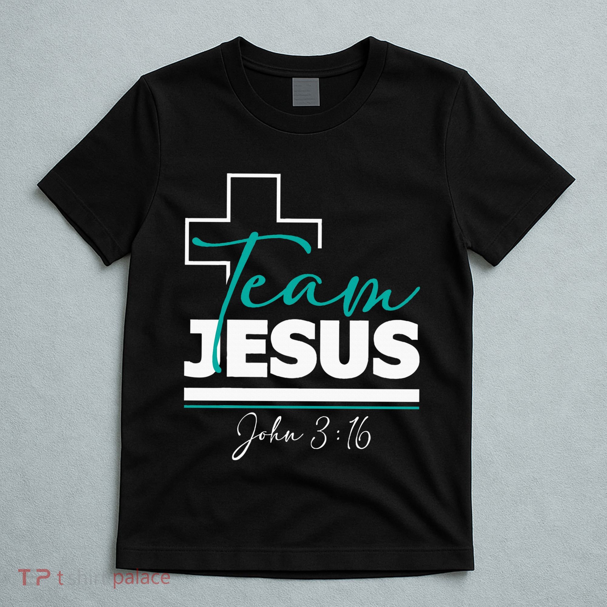 Team Jesus John 316 Christian Religious Bible Church T-Shirt