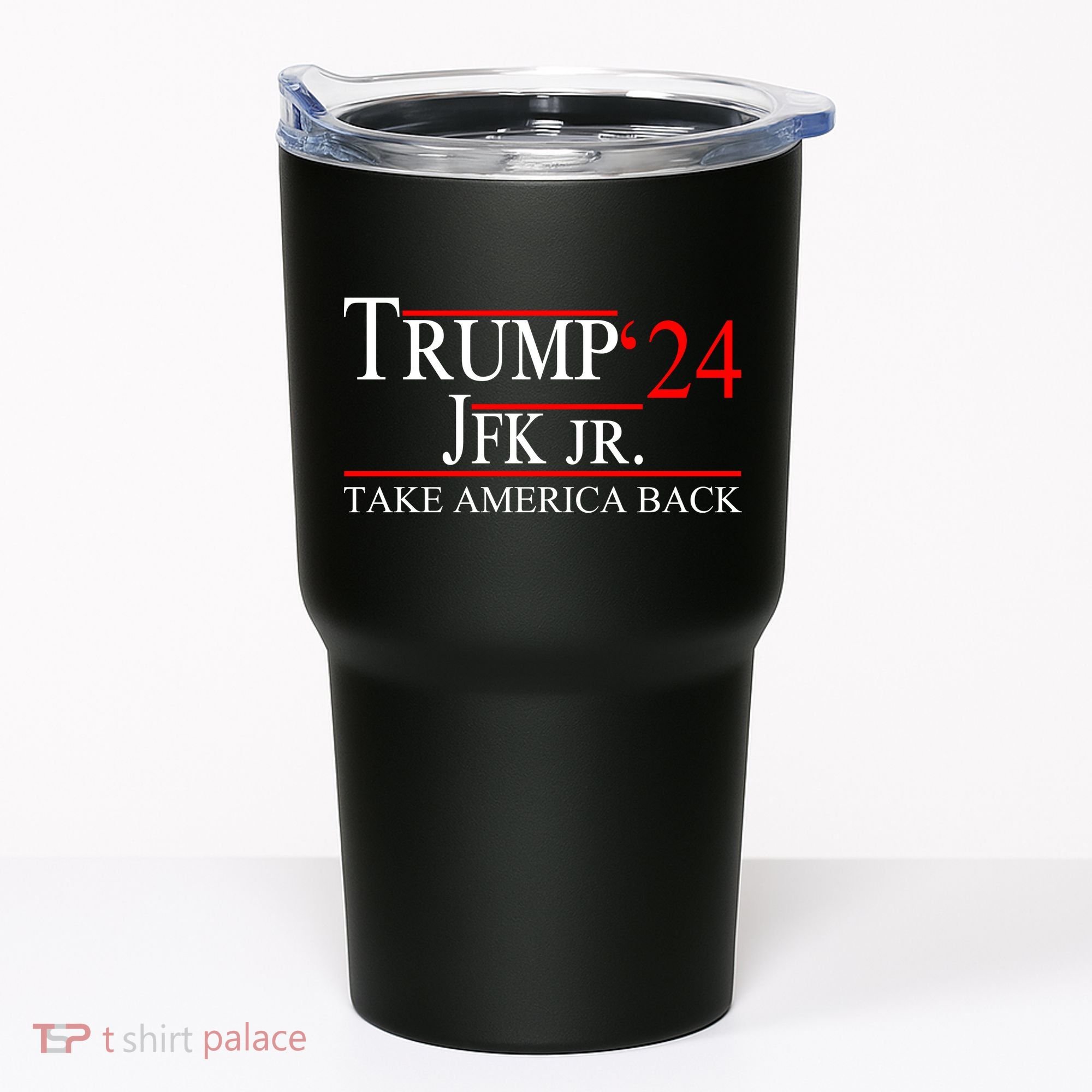Trump JFK Jr Take America Back 2024 Tumbler