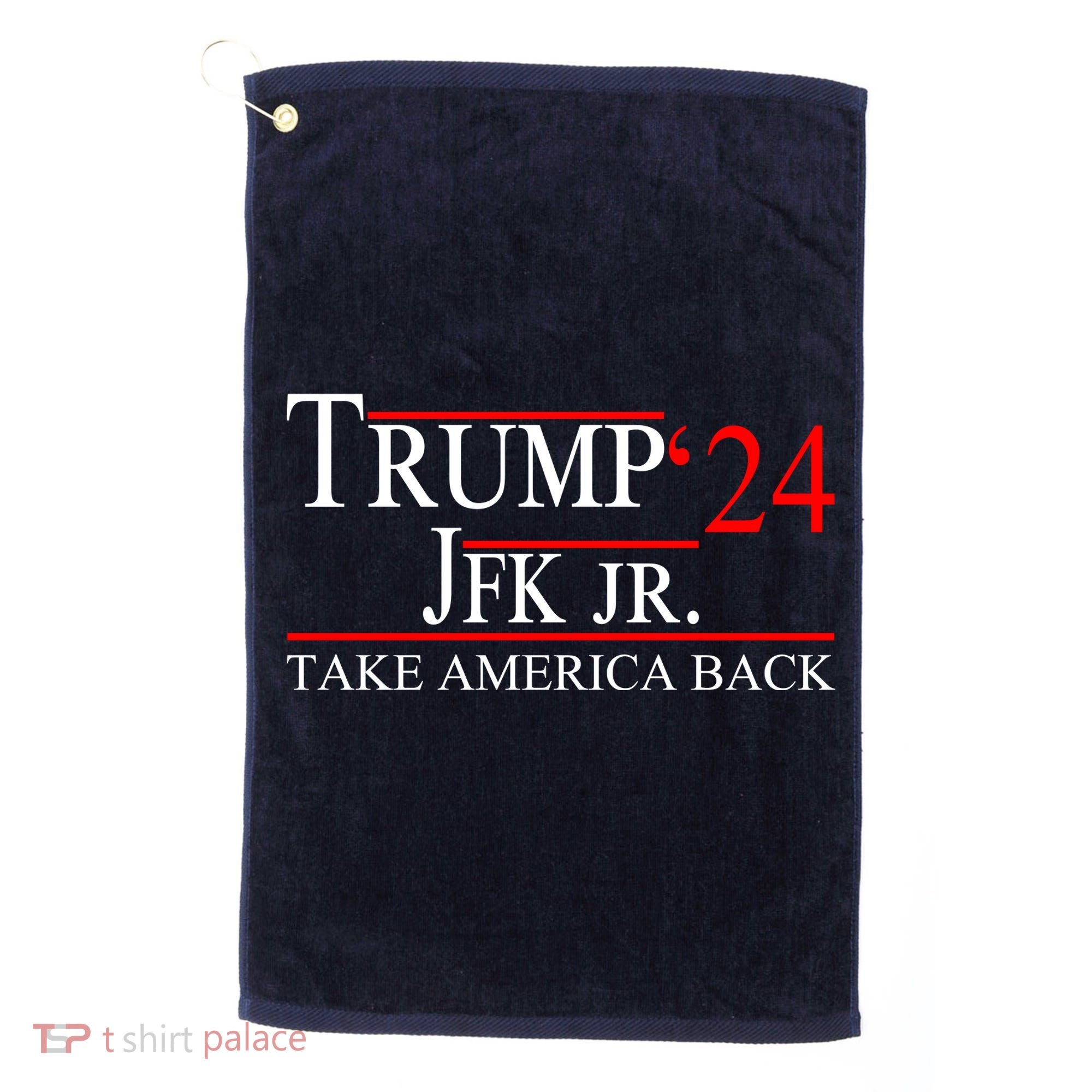 Trump JFK Jr Take America Back 2024 Golf Towel