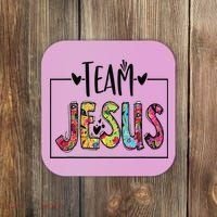 Team Jesus Lover Christian Religious Believers God Coaster thumb 0