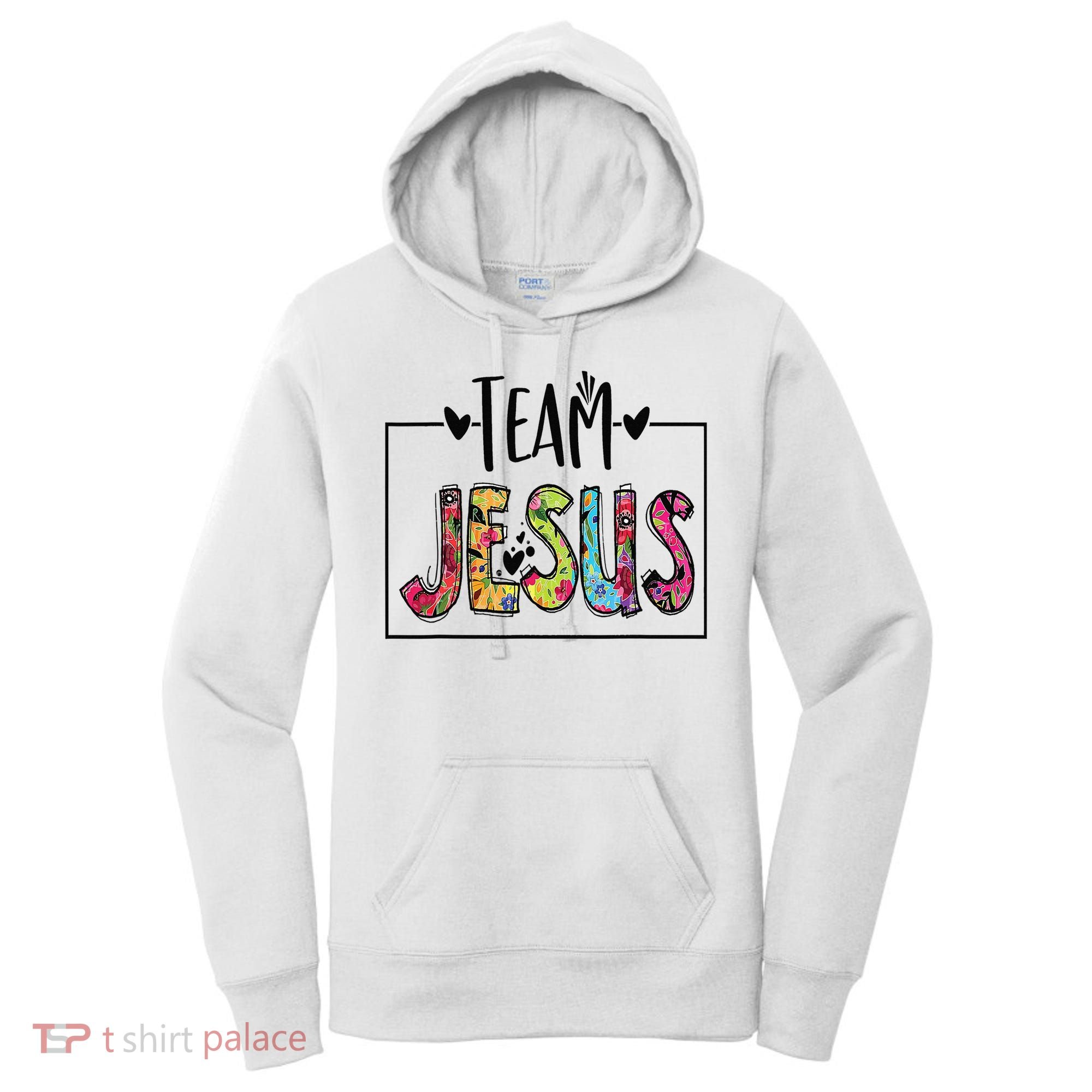 Team Jesus Lover Christian Religious Believers God Women's Hoodie