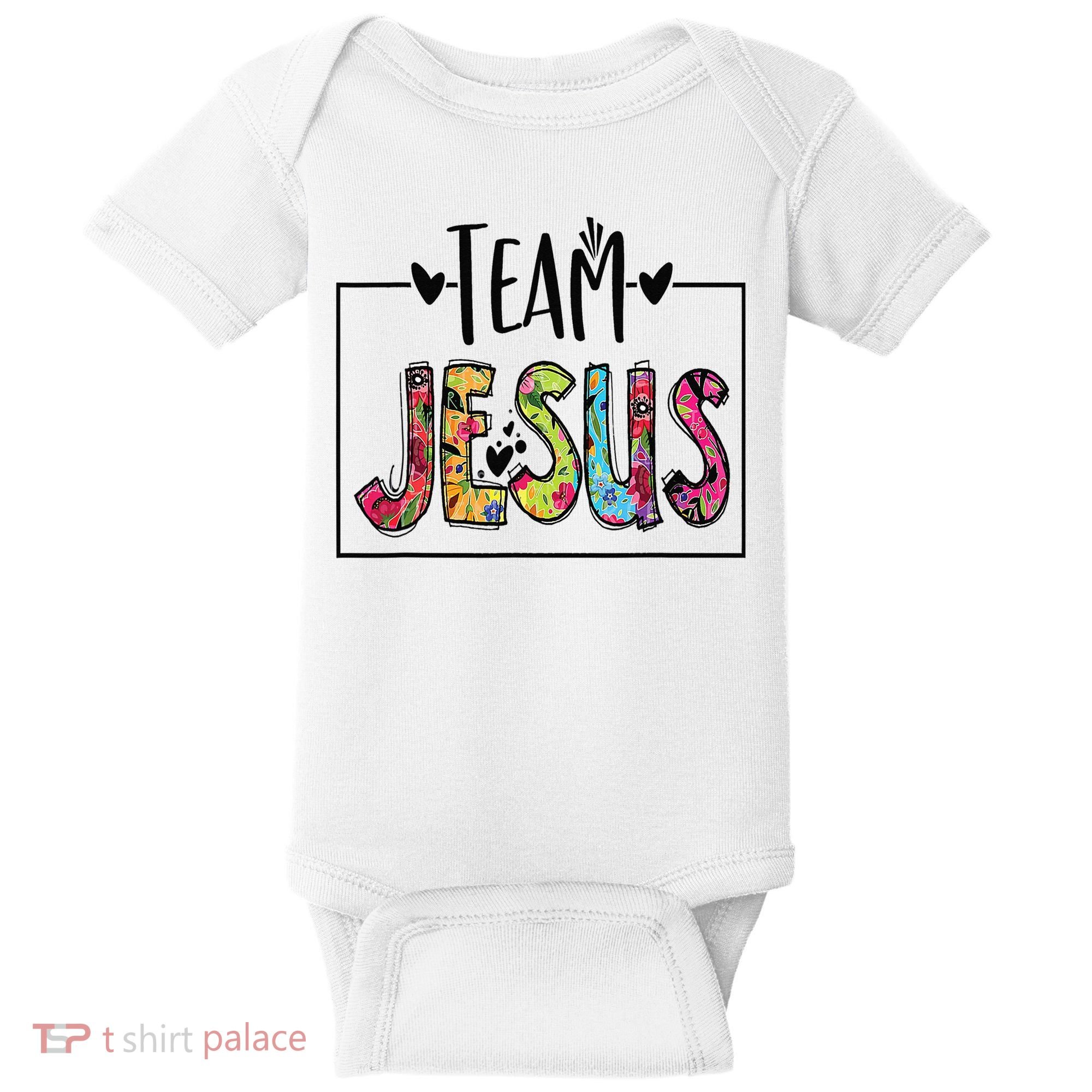 Team Jesus Lover Christian Religious Believers God Baby Bodysuit