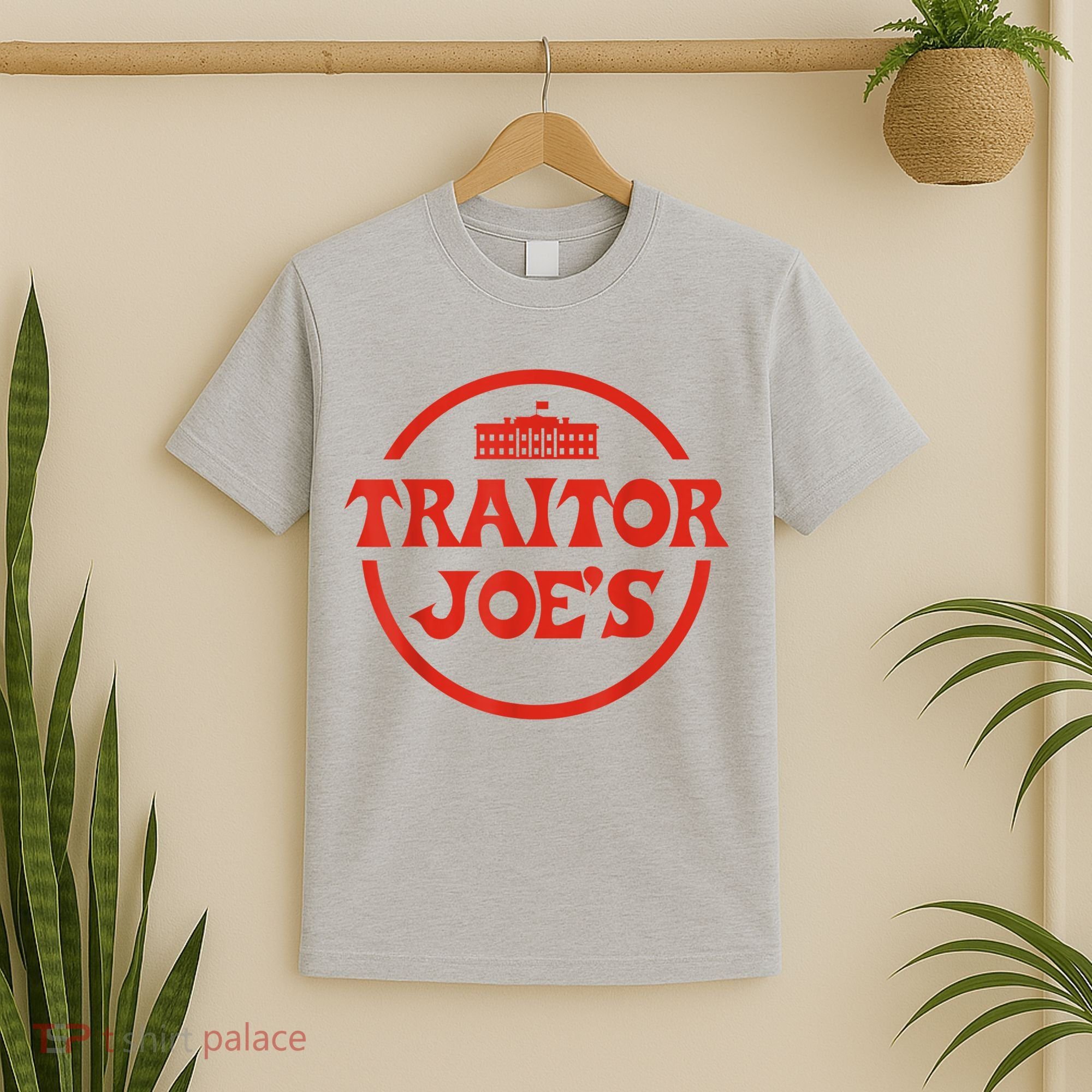 Traitor Joe's MAGA AntiBiden Funny Political T-Shirt