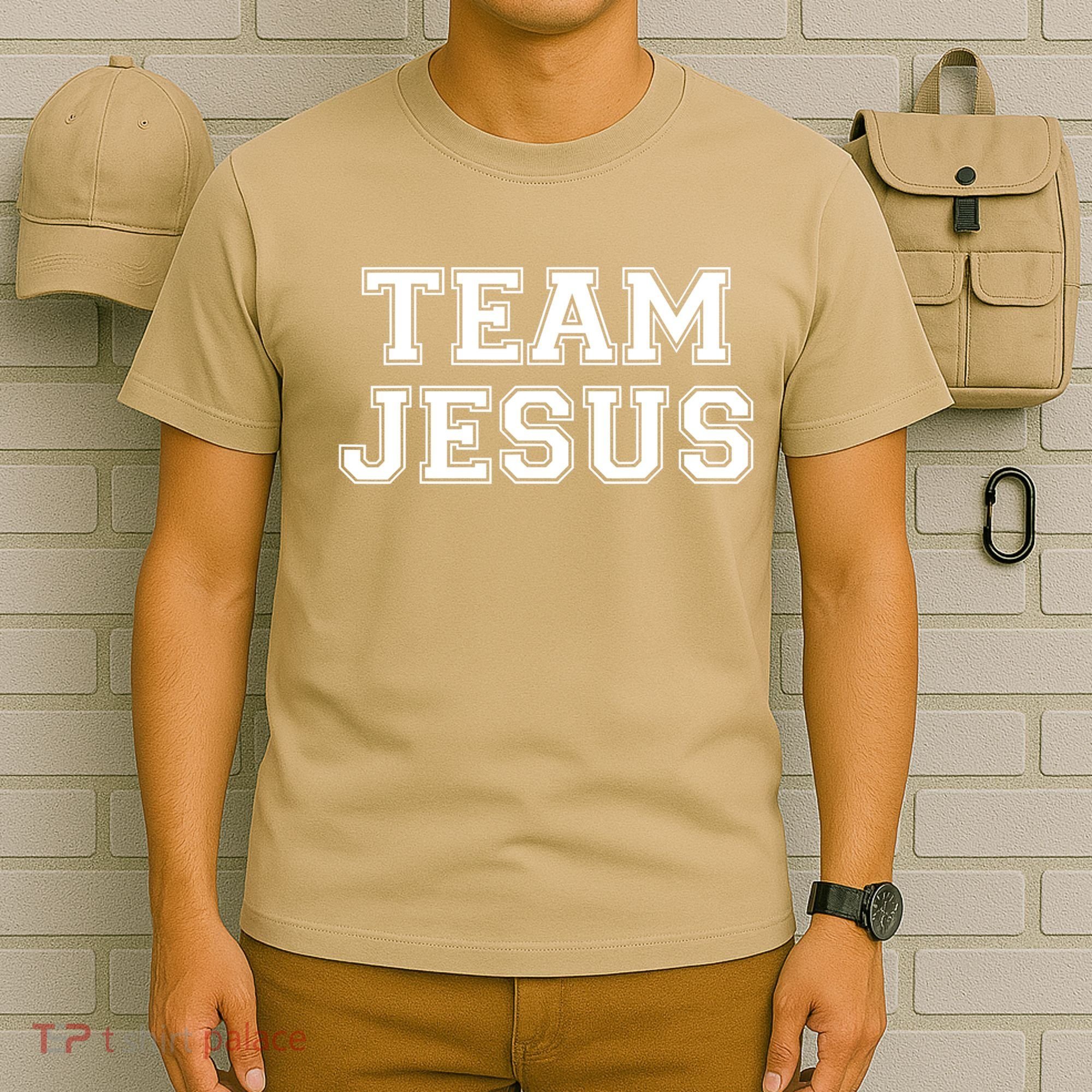 Team Jesus Men Women Fun Christian T-Shirt