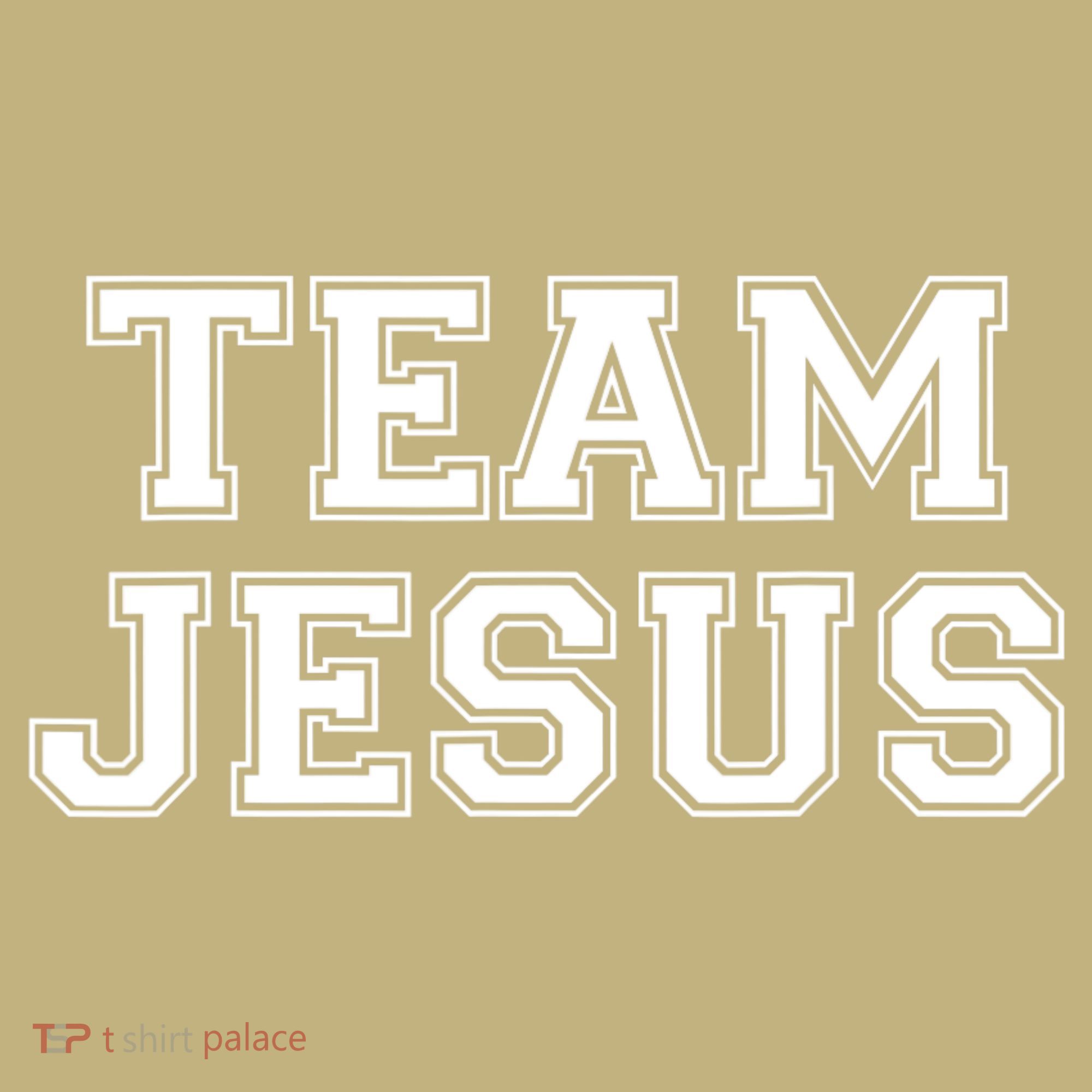 Team Jesus Men Women Fun Christian T-Shirt