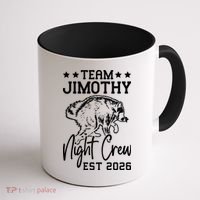 Team Jimothy Night Crew 2026 Coffee Mug thumb 1