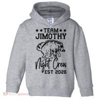 Team Jimothy Night Crew 2026 Toddler Hoodie thumb 0