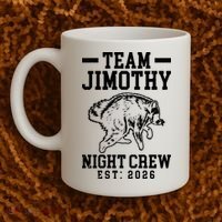 Team Jimothy Night Crew Est 2026 Raccoon Coffee Mug thumb 2