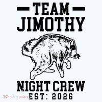 Team Jimothy Night Crew Est 2026 Raccoon Toddler T-Shirt thumb 4