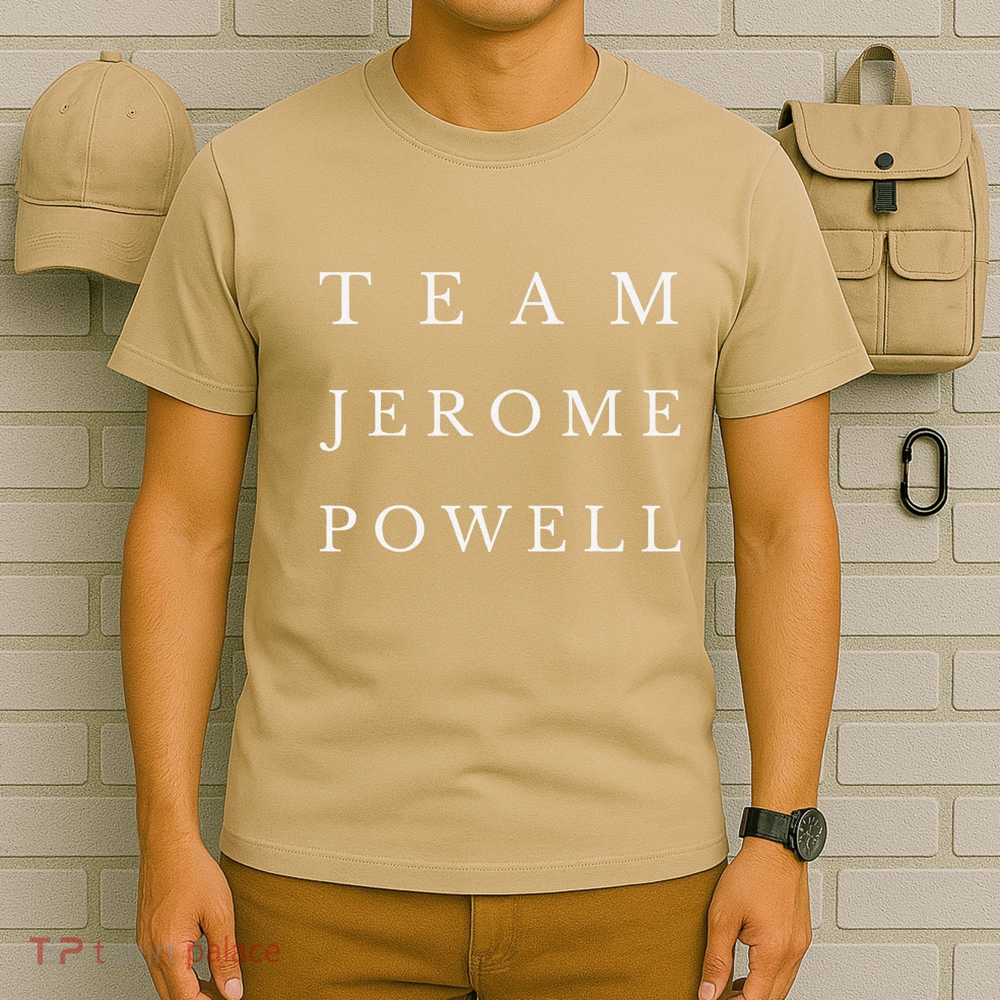 Team Jerome Powell T-Shirt