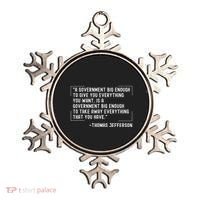 Thomas Jefferson Quote A Government Big Enough Liberty Ornament thumb 0