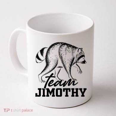 Team Jimothy Raccoon Coffee Mug