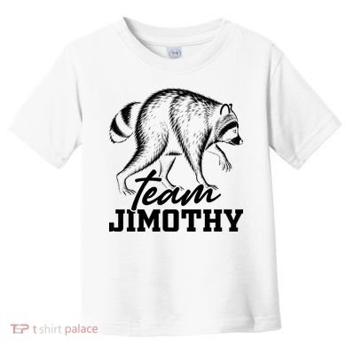 Team Jimothy Raccoon Toddler T-Shirt