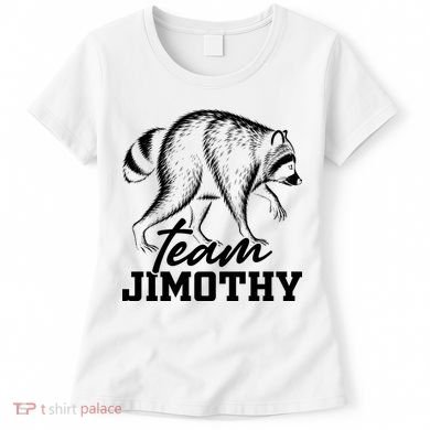 Team Jimothy Raccoon Women's T-Shirt