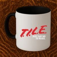 Tile Just Say No To Rugs Coffee Mug thumb 2